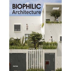 BIOPHILIC ARCHITECTURE