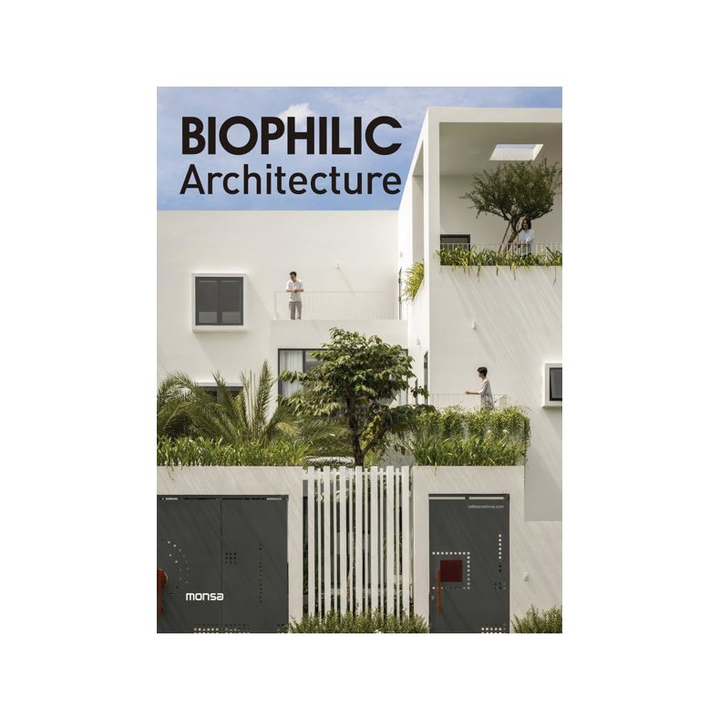 BIOPHILIC ARCHITECTURE