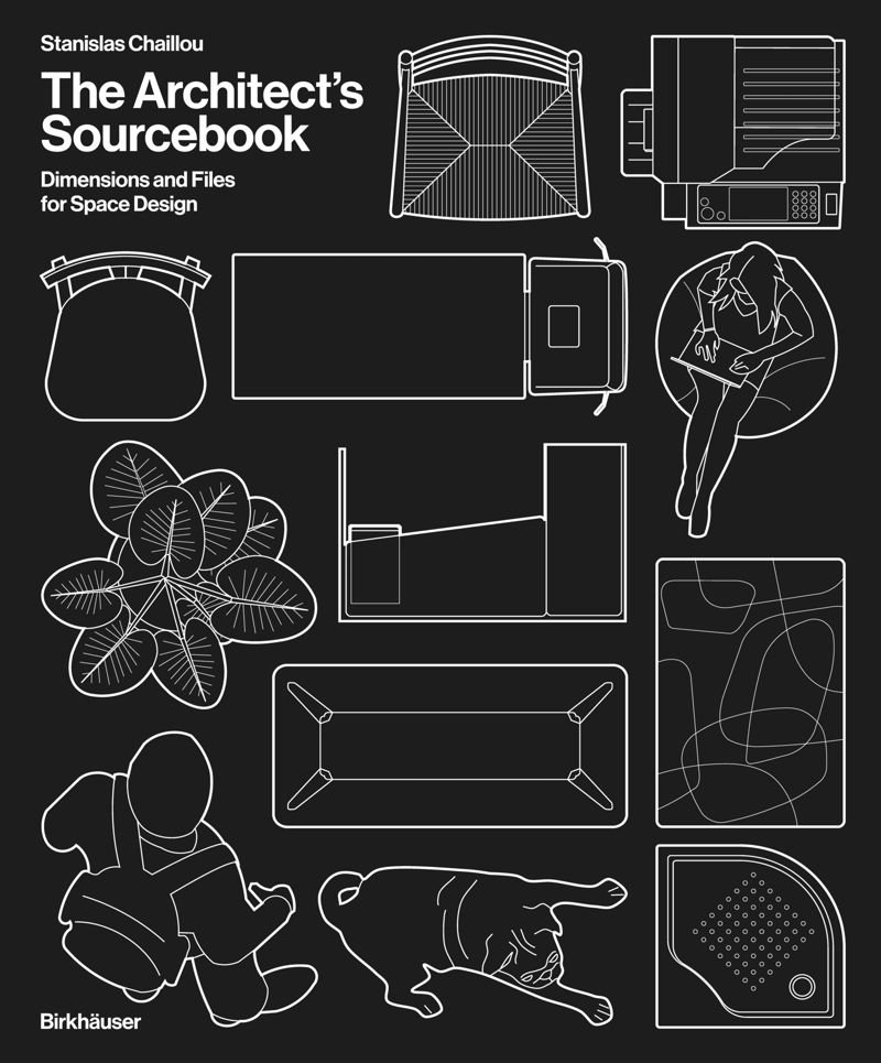 THE ARCHITECT'S SOURCEBOOK - DIMENSIONS AND FILES FOR SPACE DESIGN