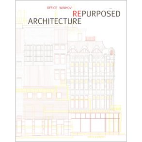 ARCHITECTURE REPURPOSED - OFFICE WINHOV