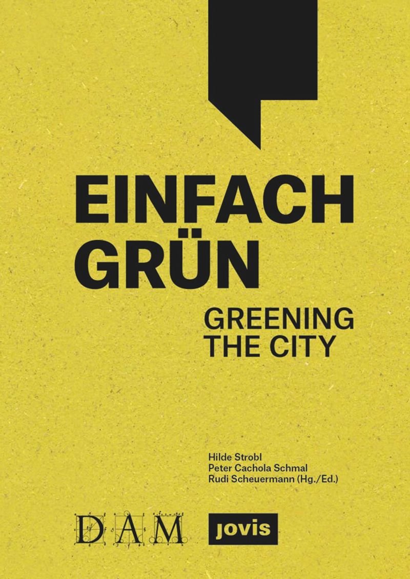 GREENING THE CITY