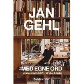 MED EGNE ORD - JAN GEHL