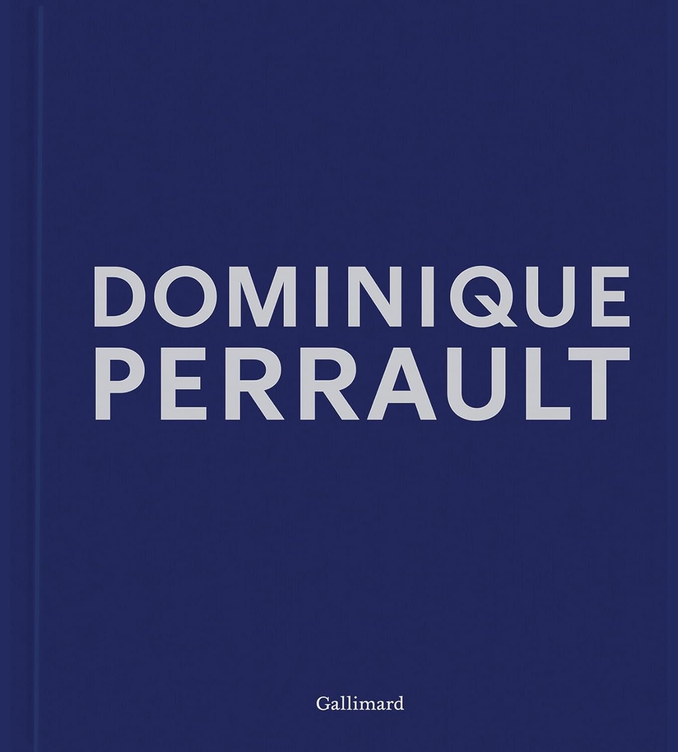 Dominique Perrault - Dreams Works Manifestos