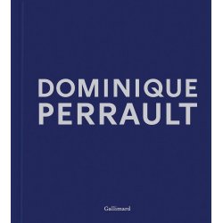 Dominique Perrault - Dreams Works Manifestos