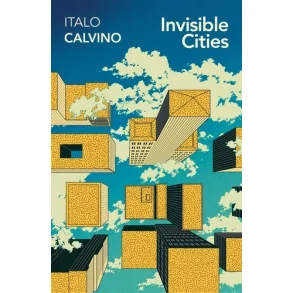 INVISIBLE CITIES