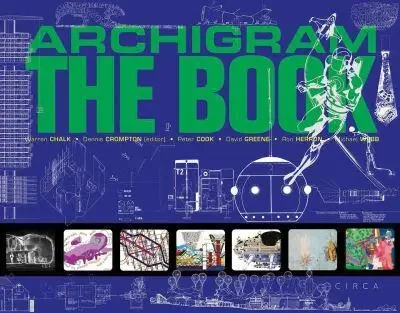 Archigram The Book