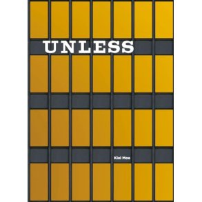 UNLESS - THE SEAGRAM BUILDING CONSTRUCTION ECOLOGY