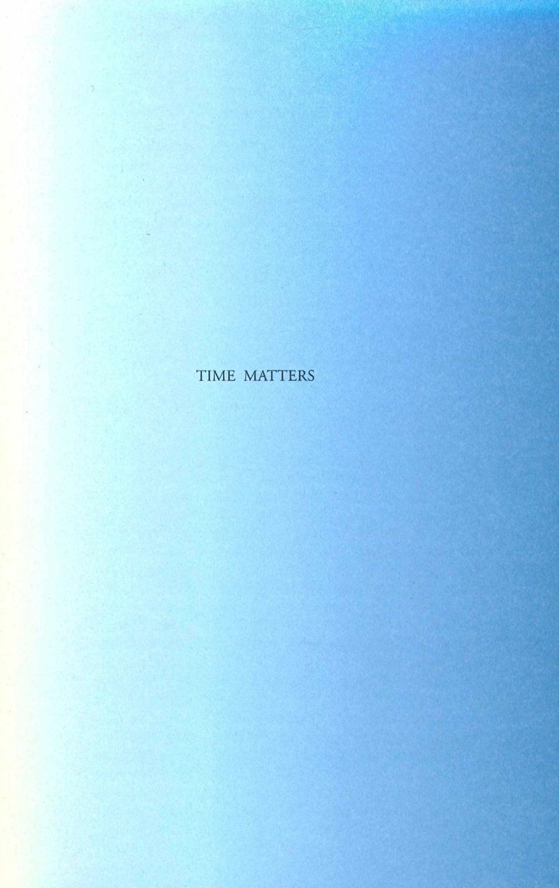 TIME MATTERS
