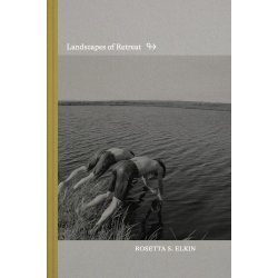 Landscapes of Retreat (Second Edition) 