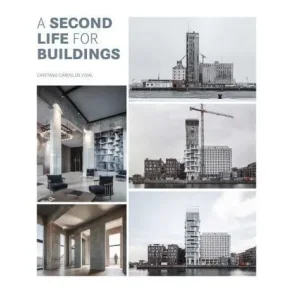 A SECOND LIFE FOR BUILDINGS