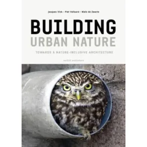 BUILDING URBAN NATURE