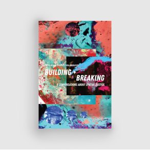 Building + Breaking