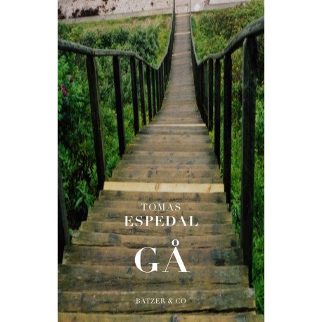 G� ELLER KUNSTEN AT LEVE ET VILDT OG POETISK LIV