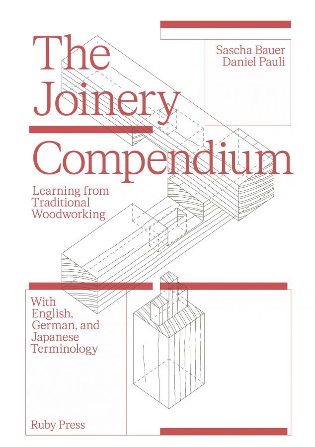 The Joinery Compendium - Learning from Traditional Woodworking