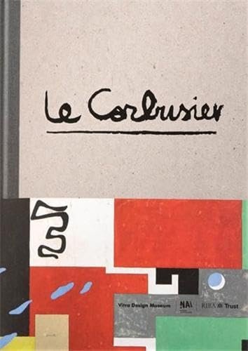 Le Corbusier - The Art of Architecture