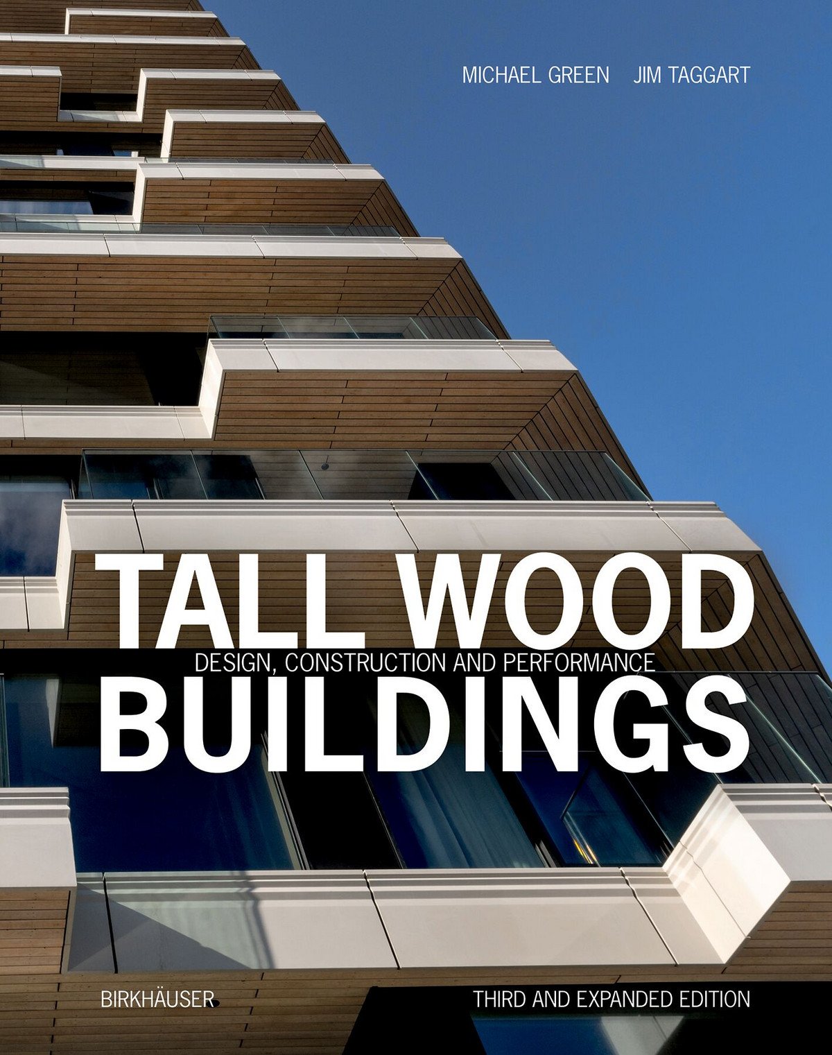 TALL WOOD BUILDINGS - Design, Construction and Performance