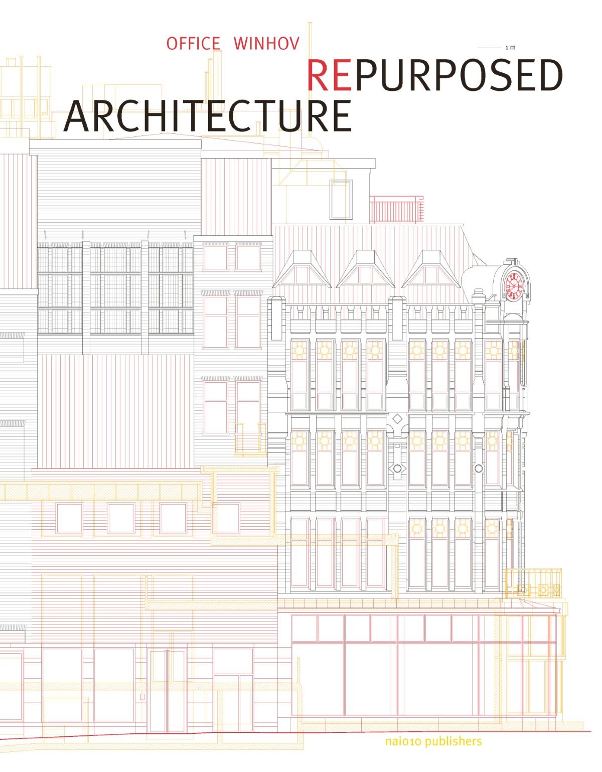 ARCHITECTURE REPURPOSED - OFFICE WINHOV