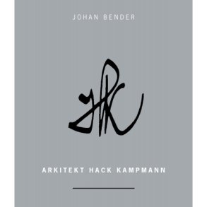 ARKITEKT HACK KAMPMANN