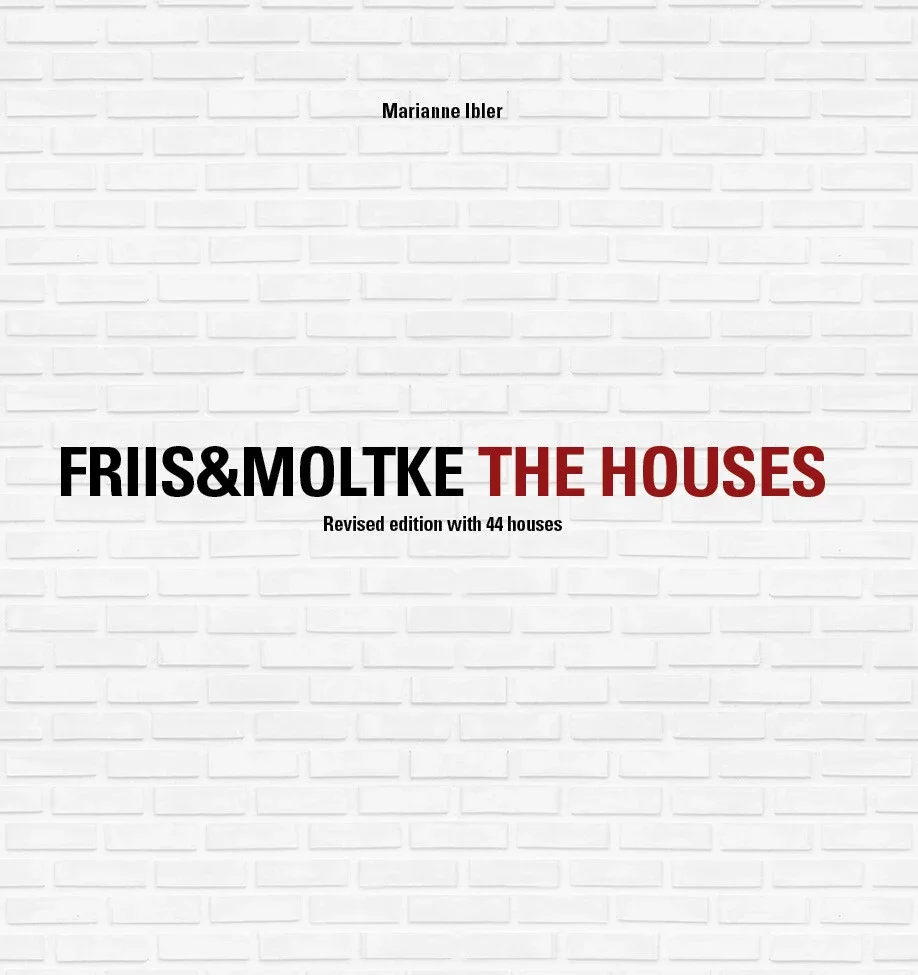Friis&Moltke The Houses - Marianne Ibler - English Book