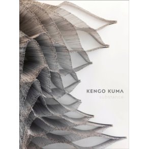 Substance, Kengo Kuma