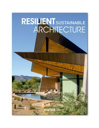 Resilient Sustainable Architecture - Monsa