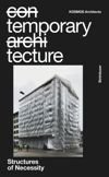 temporary tecture - STRUCTURES OF NECESSITY