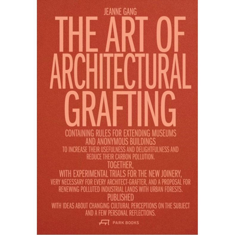 The Art of Architectural Grafting