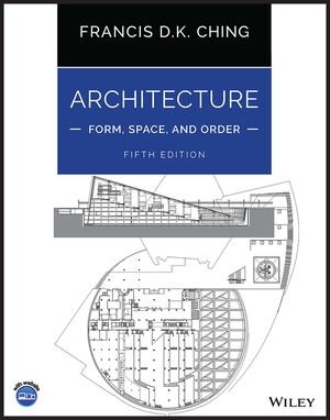 ARCHITECTURE FORM SPACE AND ORDER 5TH EDN