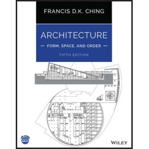 ARCHITECTURE FORM SPACE AND ORDER 5TH EDN