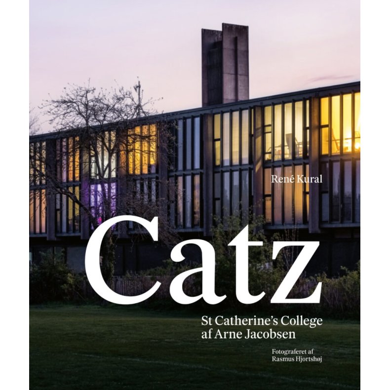 CATZ - ST. CATHERINES COLLEGE AF ARNE JACOBSEN