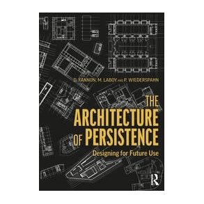 THE ARCHITECTURE OF PERSISTENCE