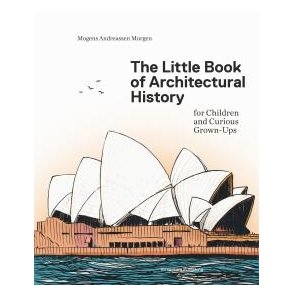The Little Book of Architectural History