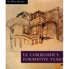 Le Corbusier's Formative Years
