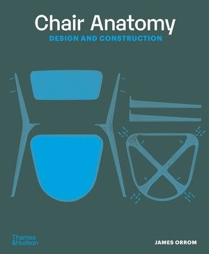 CHAIR ANATOMY - DESIGN &amp; CONSTRUCTION