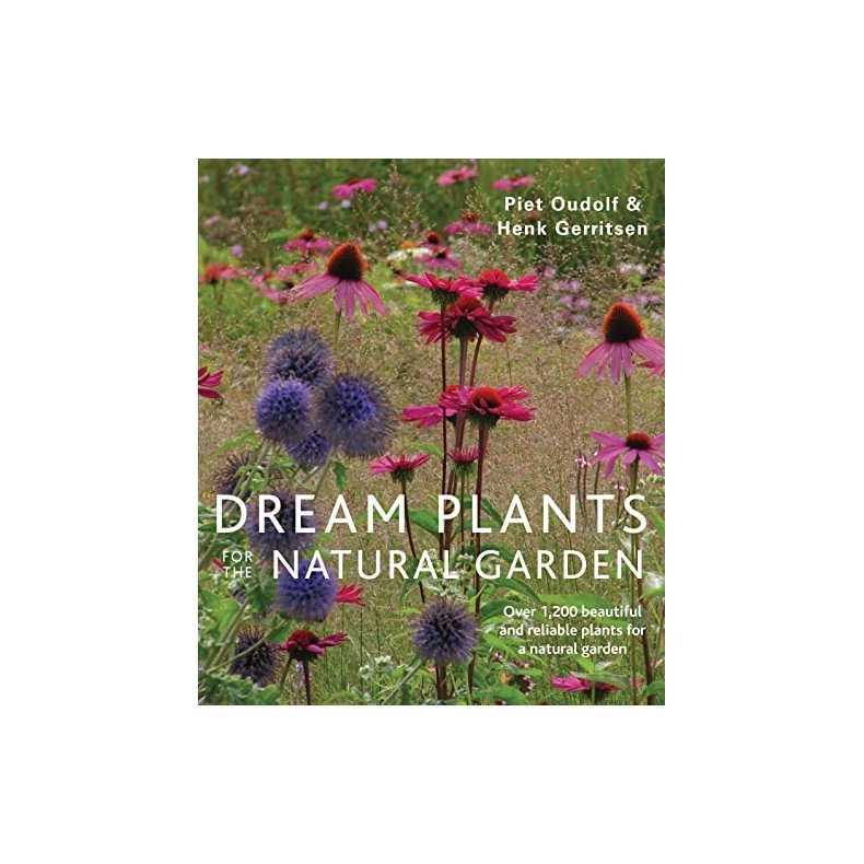 Dream Plants - for the natural garden