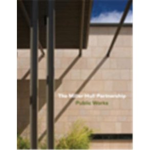 The Miller Hull Partnership: Public Works