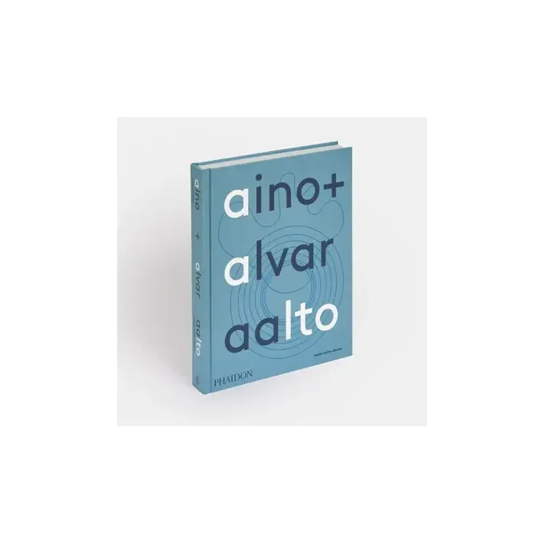 AINO + ALVAR AALTO - A LIFE TOGETHER