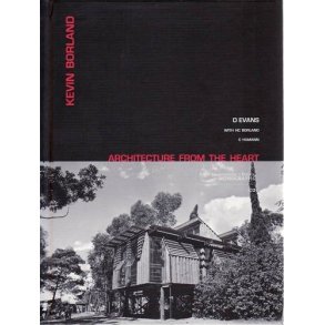 Kevin Borland: Architecture from the Heart