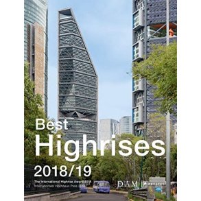 Best Highrises 2018/19: The International Highrise Award 2018