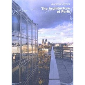 The Architecture of Paris