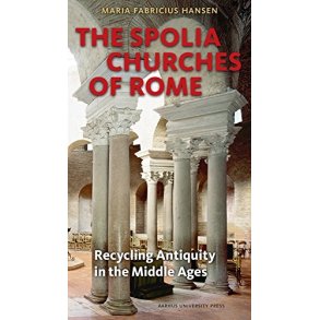THE SPOLIA CHURCHES OF ROME
