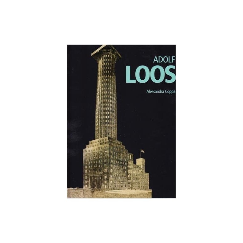 Adolf Loos: Minimum Architecture