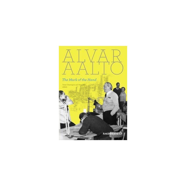 Alvar Aalto The Mark of the Hand