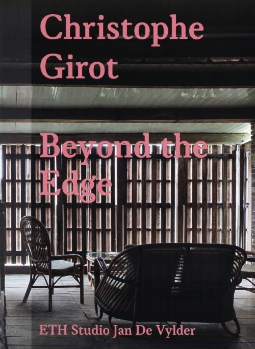 CHRISTOPHE GIROT - BEYOND THE EDGE