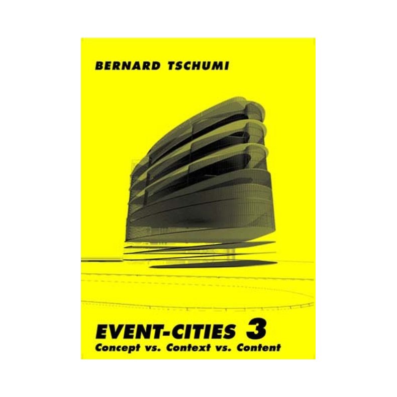   Event-Cities 3 Concept vs. Context vs. Content