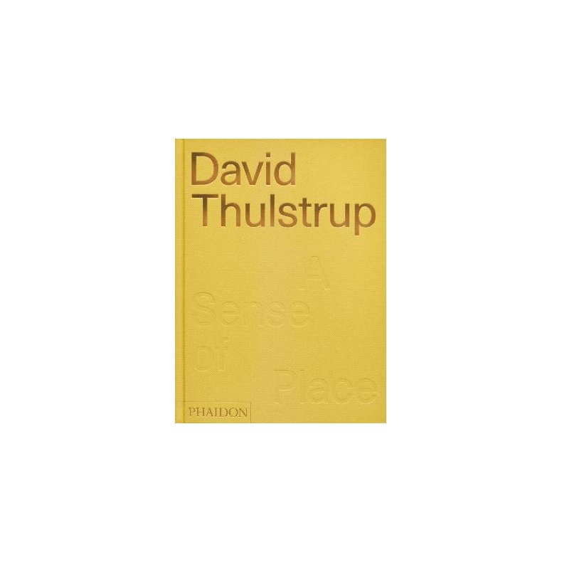 DAVID THULSTRUP - A SENSE OF PLACE