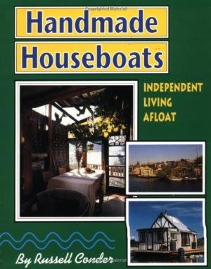 HANDMADE HOUSEBOATS