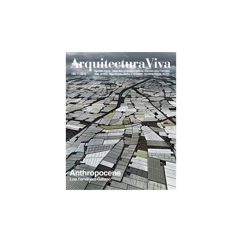 ARQUITECTURA VIVA 189: ANTHROPOCENE