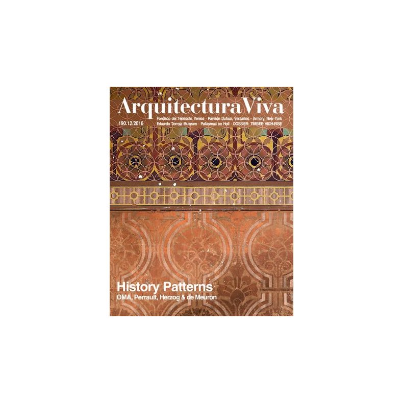 ARQUITECTURA VIVA 190: HISTORY PATTERNS