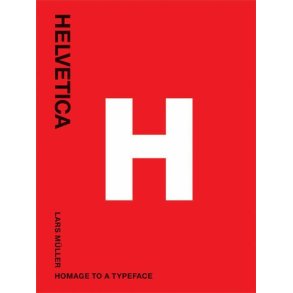 Helvetica: Homage to a Typeface
